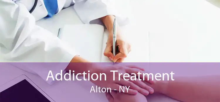 Addiction Treatment Alton - NY