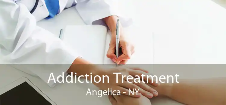 Addiction Treatment Angelica - NY