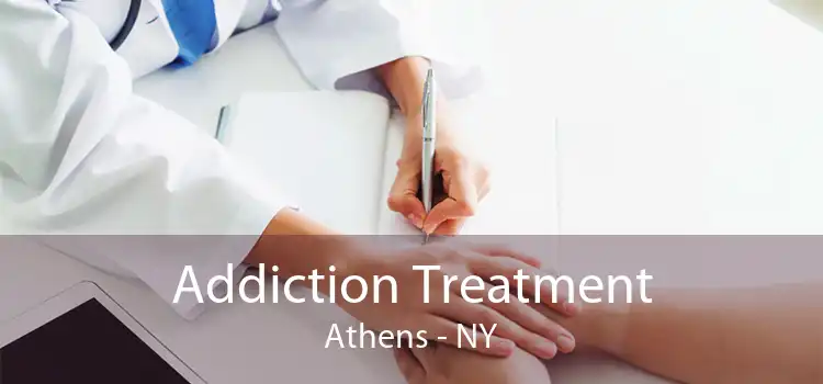 Addiction Treatment Athens - NY