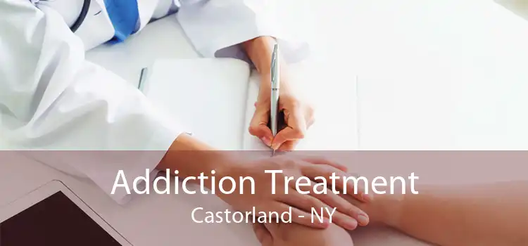 Addiction Treatment Castorland - NY