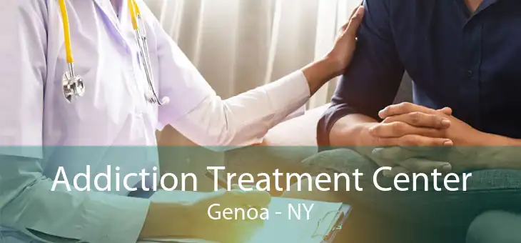 Addiction Treatment Center Genoa - NY