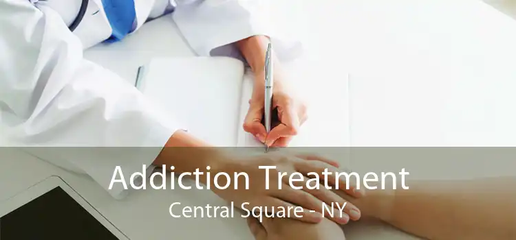 Addiction Treatment Central Square - NY