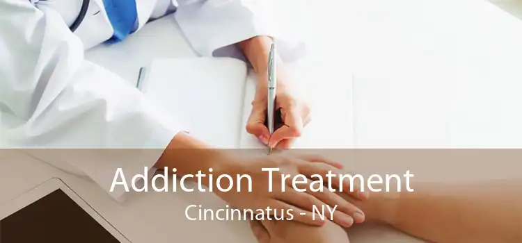 Addiction Treatment Cincinnatus - NY