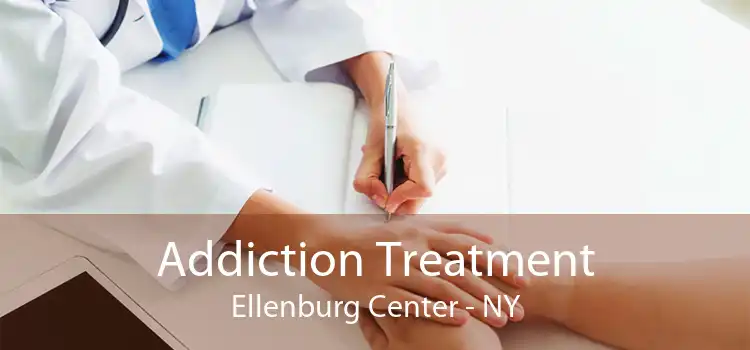 Addiction Treatment Ellenburg Center - NY