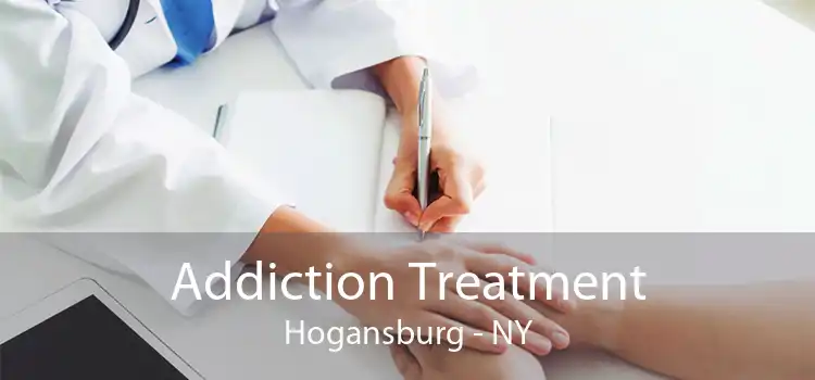 Addiction Treatment Hogansburg - NY