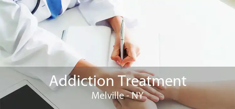 Addiction Treatment Melville - NY