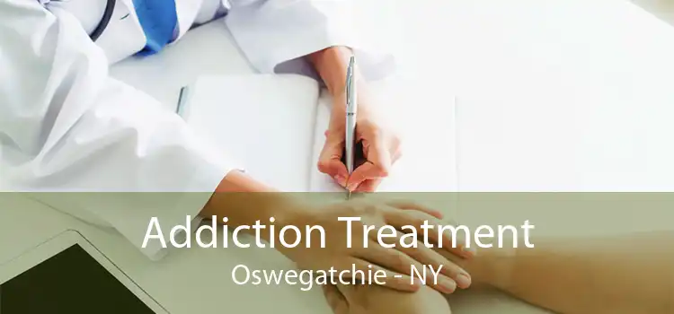 Addiction Treatment Oswegatchie - NY