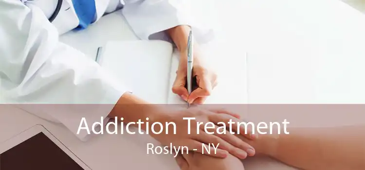 Addiction Treatment Roslyn - NY