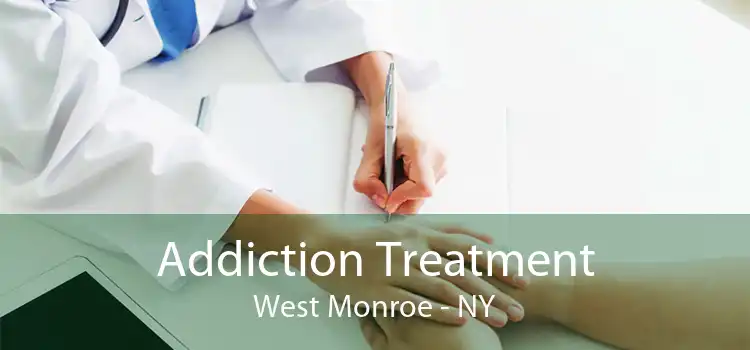 Addiction Treatment West Monroe - NY