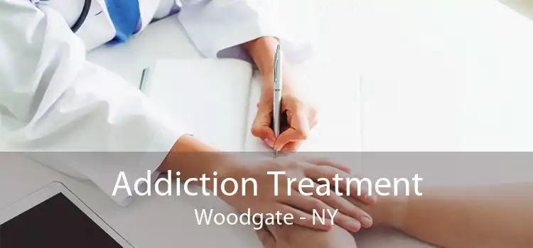 Addiction Treatment Woodgate - NY