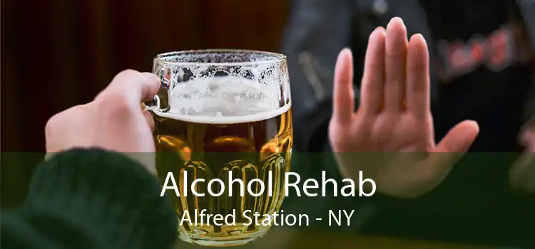 Alcohol Rehab Alfred Station - NY