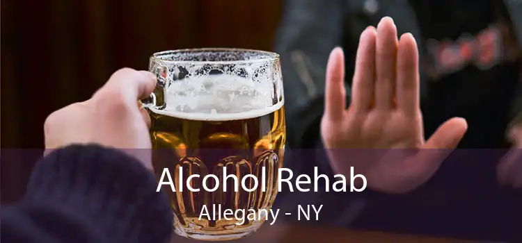 Alcohol Rehab Allegany - NY