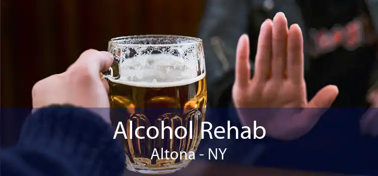 Alcohol Rehab Altona - NY