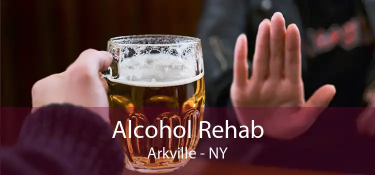 Alcohol Rehab Arkville - NY