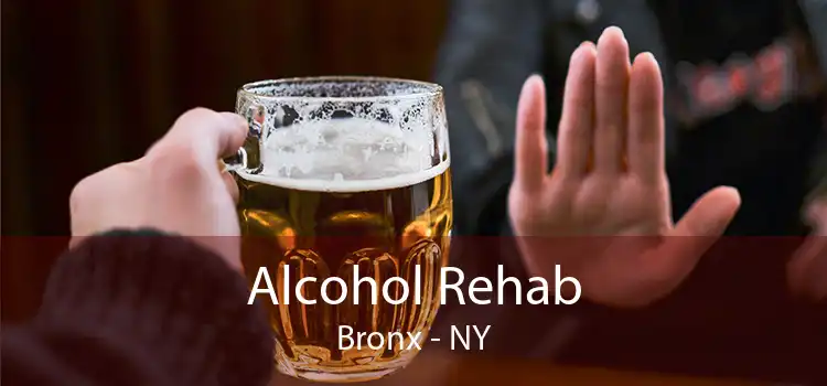 Alcohol Rehab Bronx - NY