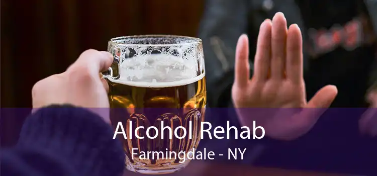 Alcohol Rehab Farmingdale - NY