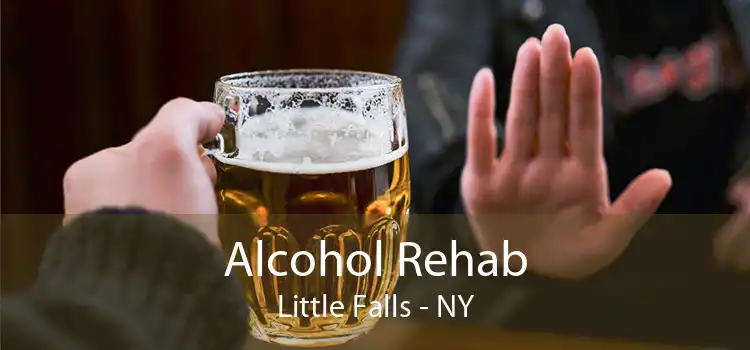 Alcohol Rehab Little Falls - NY