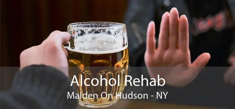 Alcohol Rehab Malden On Hudson - NY