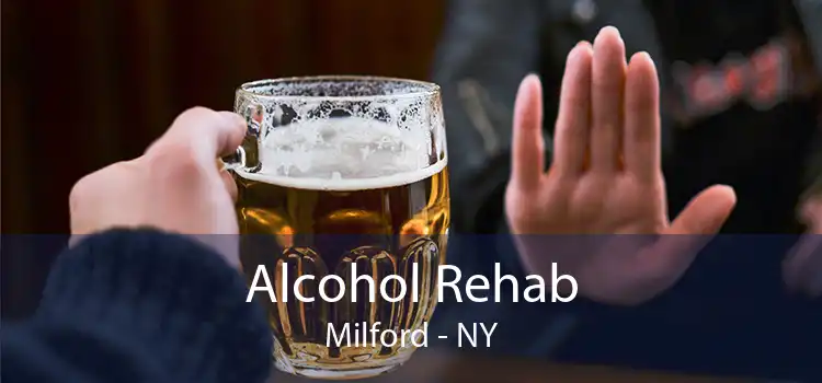 Alcohol Rehab Milford - NY