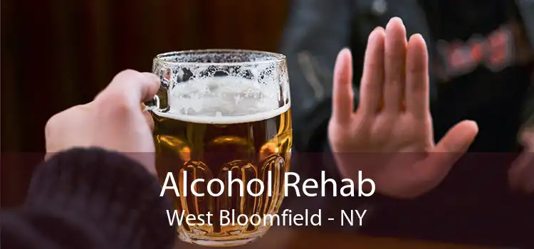 Alcohol Rehab West Bloomfield - NY