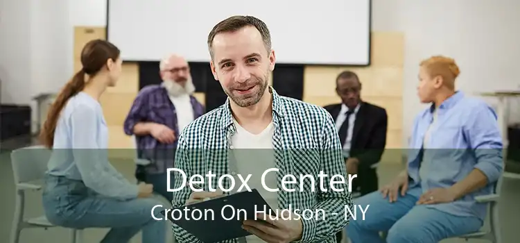 Detox Center Croton On Hudson - NY