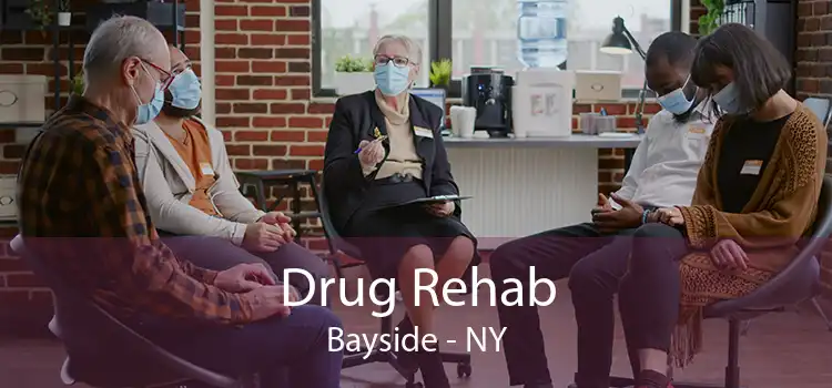 Drug Rehab Bayside - NY