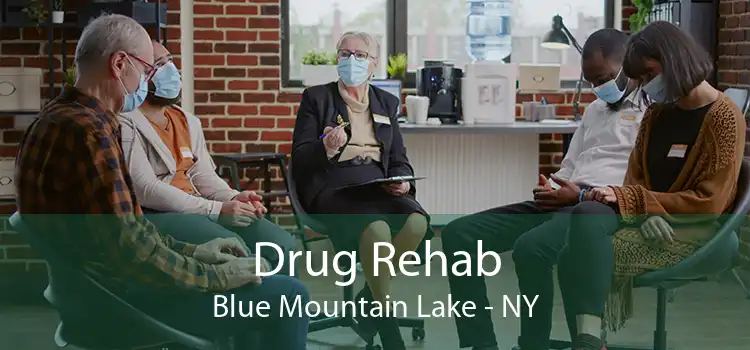 Drug Rehab Blue Mountain Lake - NY