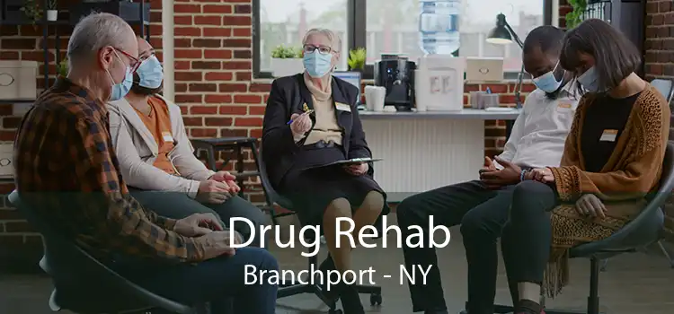 Drug Rehab Branchport - NY