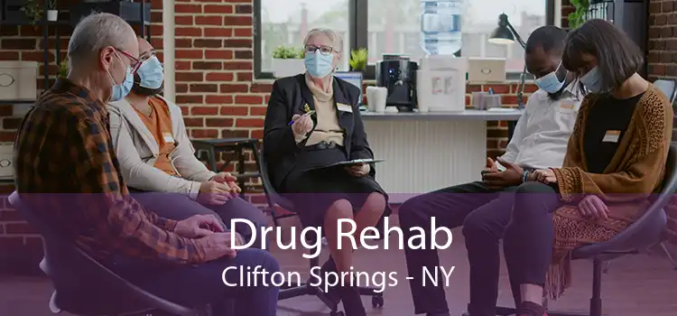 Drug Rehab Clifton Springs - NY
