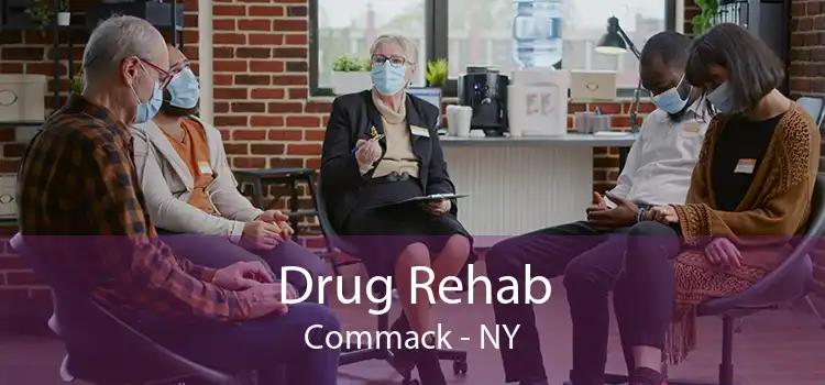 Drug Rehab Commack - NY