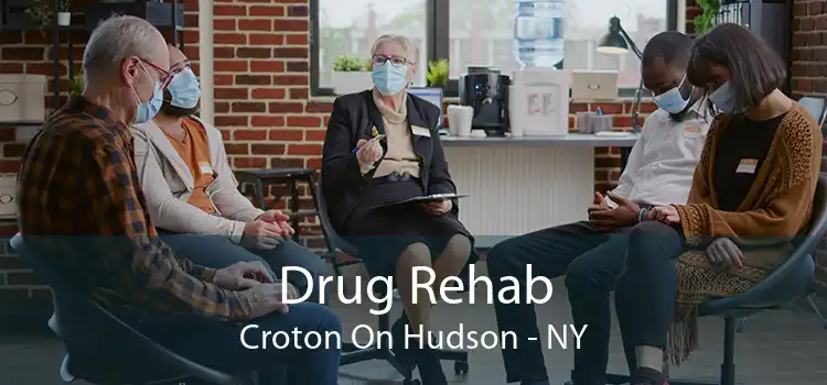 Drug Rehab Croton On Hudson - NY