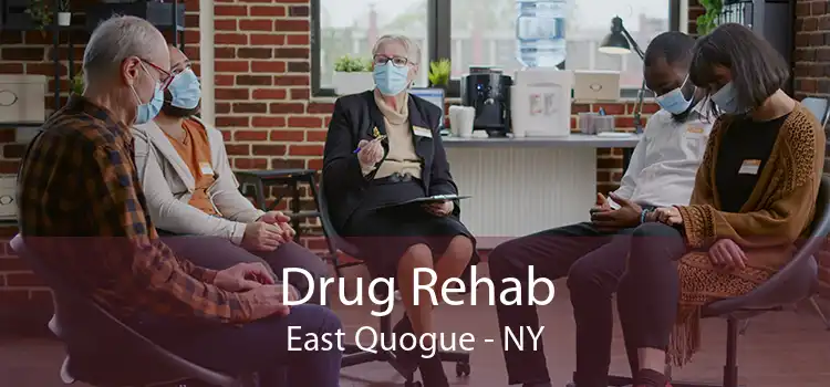 Drug Rehab East Quogue - NY
