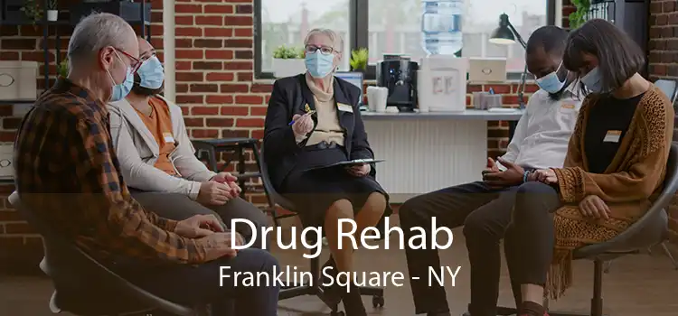 Drug Rehab Franklin Square - NY