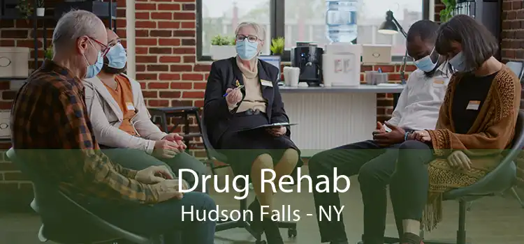 Drug Rehab Hudson Falls - NY