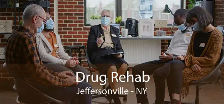 Drug Rehab Jeffersonville - NY