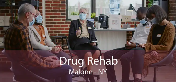 Drug Rehab Malone - NY