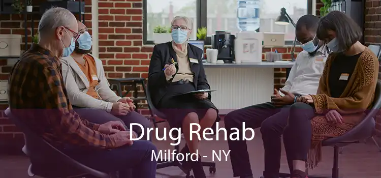 Drug Rehab Milford - NY