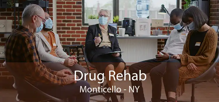 Drug Rehab Monticello - NY