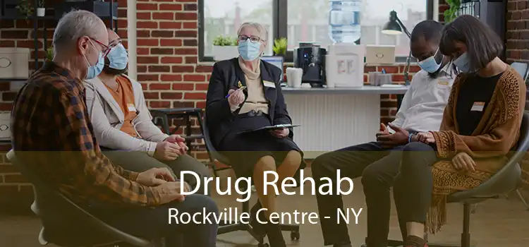 Drug Rehab Rockville Centre - NY