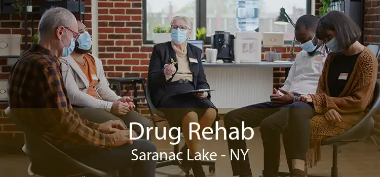 Drug Rehab Saranac Lake - NY