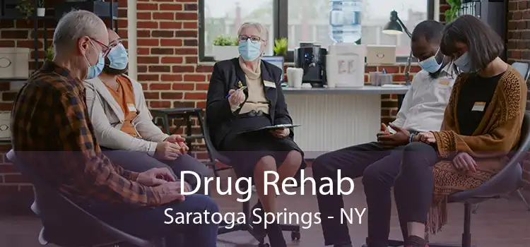 Drug Rehab Saratoga Springs - NY