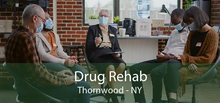 Drug Rehab Thornwood - NY
