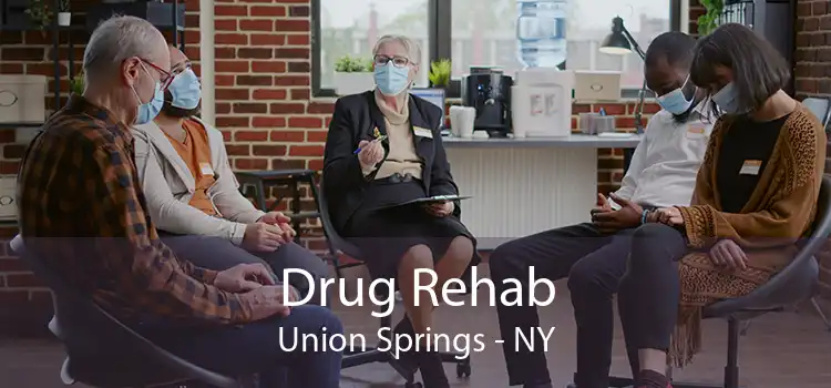 Drug Rehab Union Springs - NY