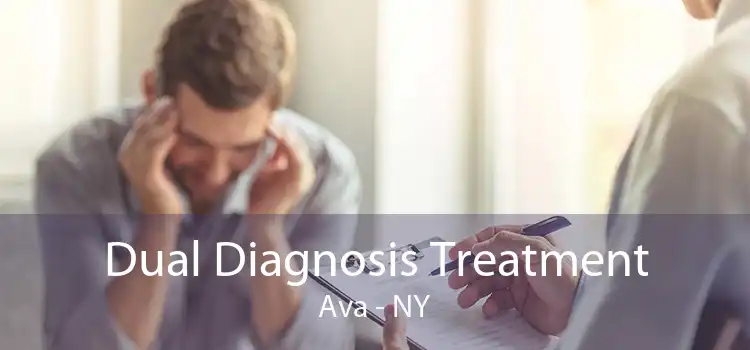 Dual Diagnosis Treatment Ava - NY