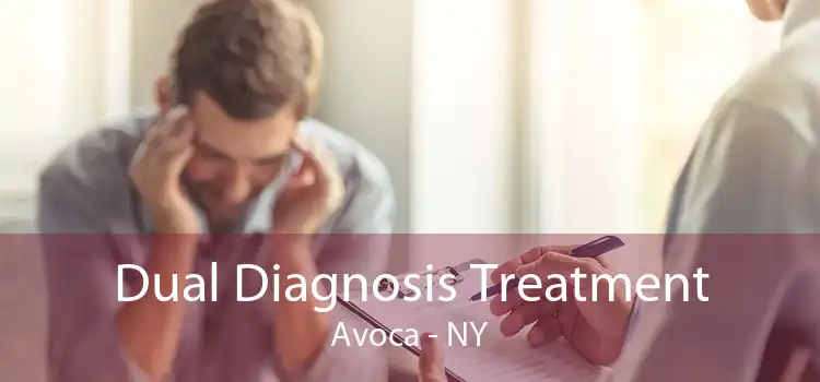 Dual Diagnosis Treatment Avoca - NY