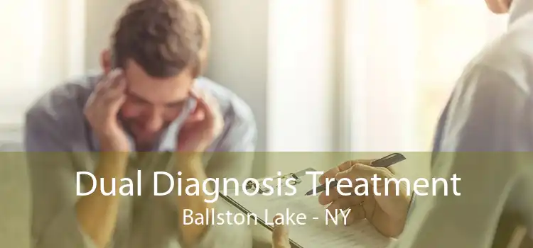 Dual Diagnosis Treatment Ballston Lake - NY