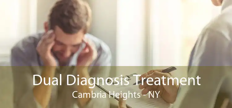 Dual Diagnosis Treatment Cambria Heights - NY