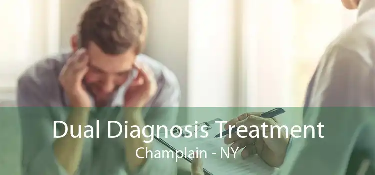 Dual Diagnosis Treatment Champlain - NY