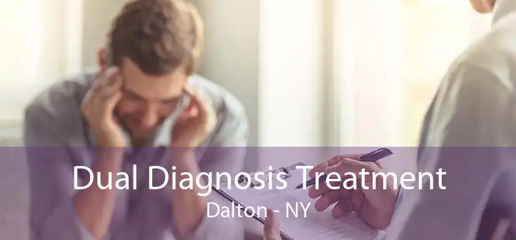 Dual Diagnosis Treatment Dalton - NY