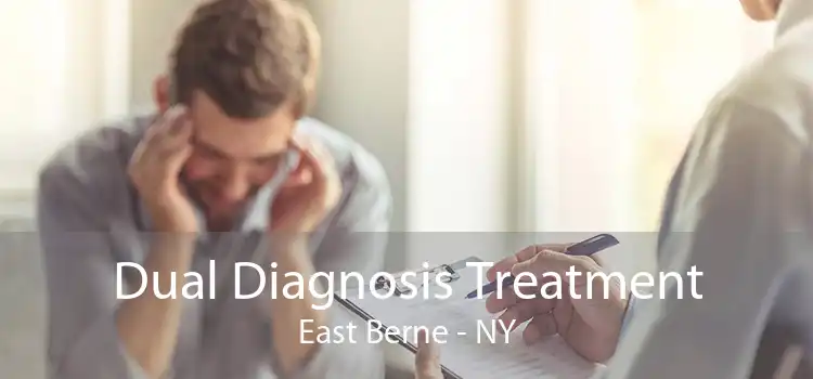 Dual Diagnosis Treatment East Berne - NY